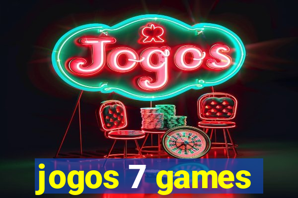 jogos 7 games