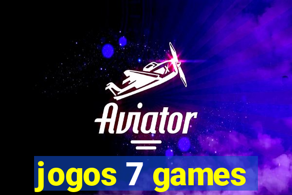 jogos 7 games