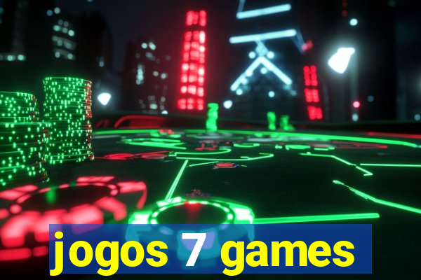 jogos 7 games