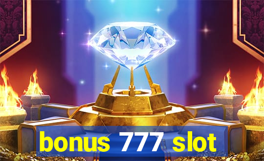 bonus 777 slot