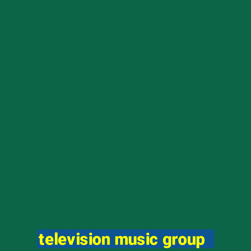 television music group