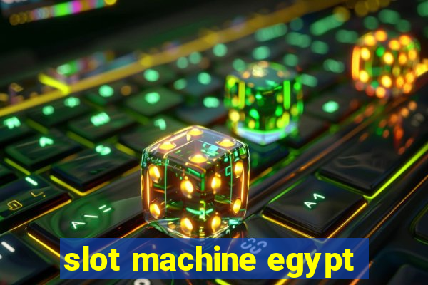 slot machine egypt