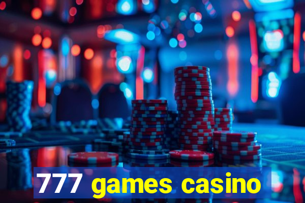 777 games casino