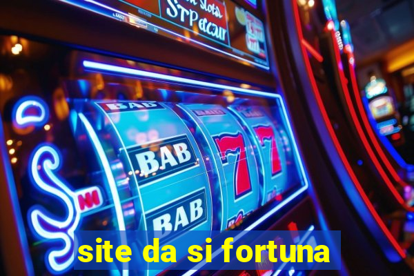 site da si fortuna