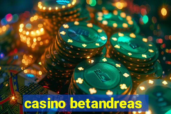 casino betandreas