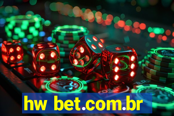 hw bet.com.br