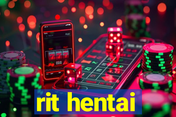 rit hentai