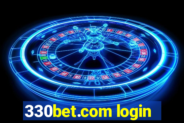 330bet.com login