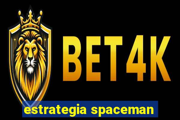 estrategia spaceman