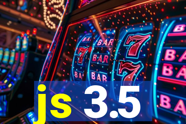 js 3.5