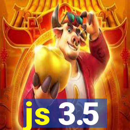 js 3.5