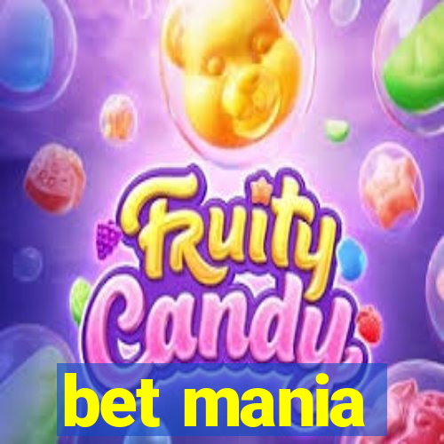 bet mania