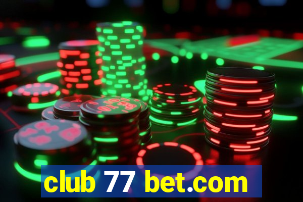 club 77 bet.com