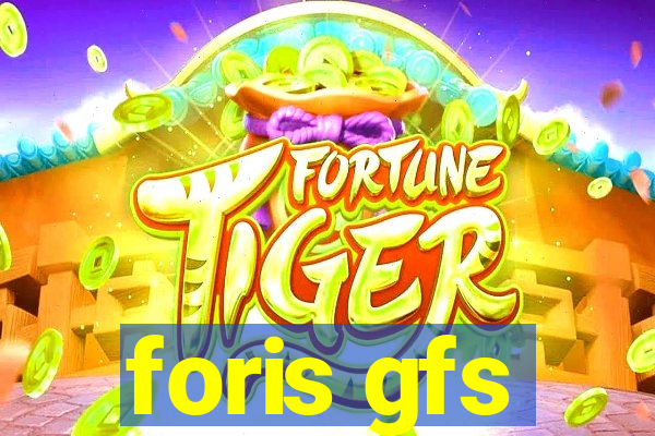 foris gfs