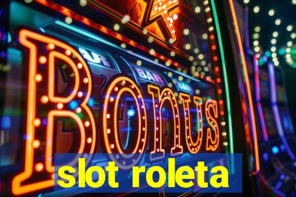 slot roleta