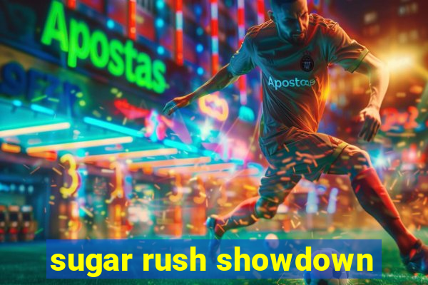 sugar rush showdown