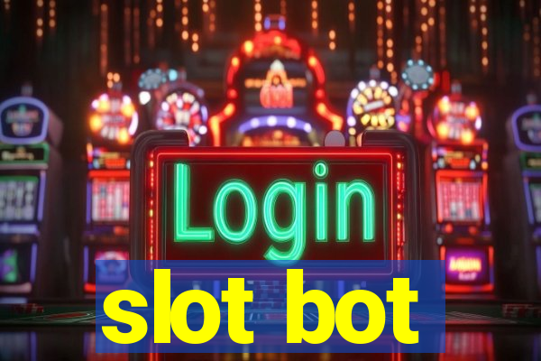 slot bot