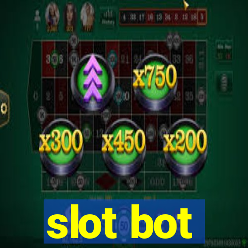 slot bot