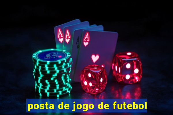 posta de jogo de futebol