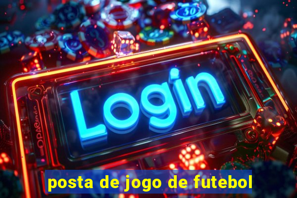 posta de jogo de futebol