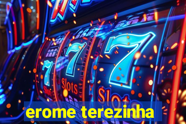 erome terezinha