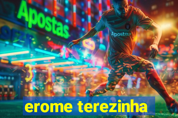 erome terezinha