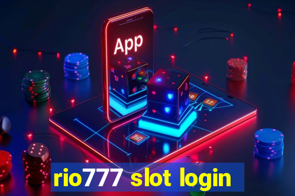 rio777 slot login