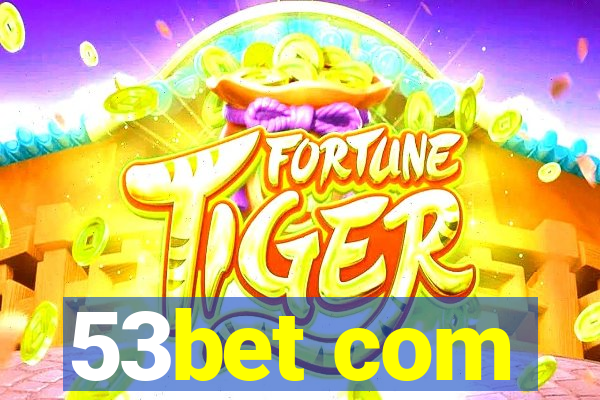 53bet com