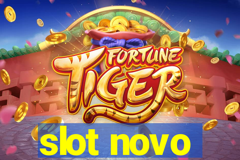 slot novo