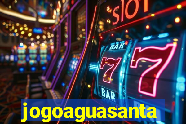 jogoaguasanta