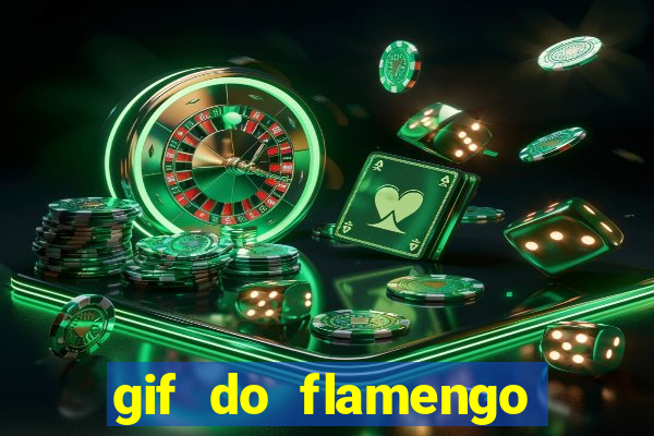 gif do flamengo para celular