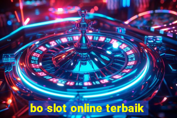 bo slot online terbaik