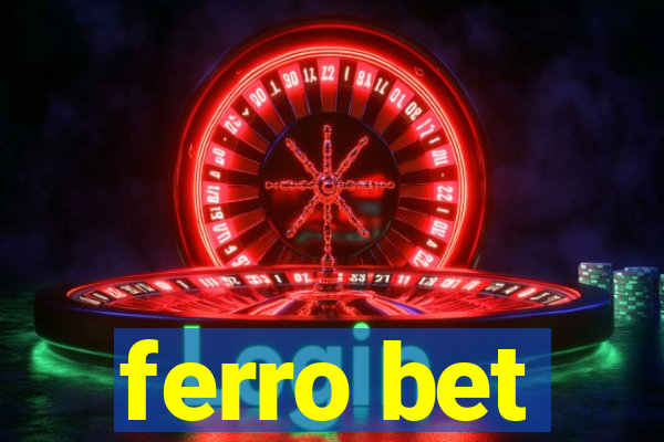 ferro bet