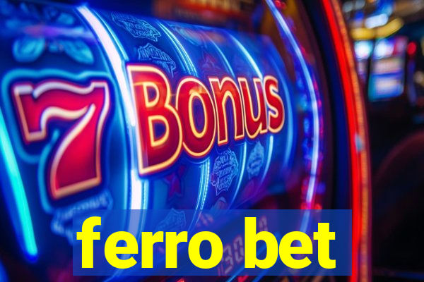 ferro bet