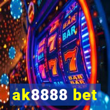 ak8888 bet