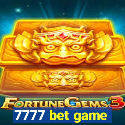 7777 bet game