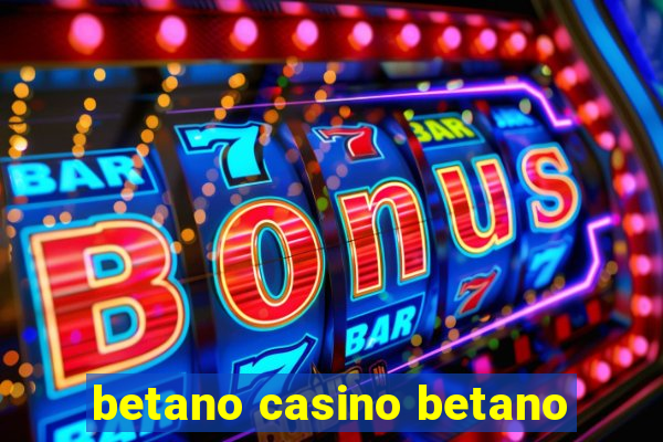 betano casino betano