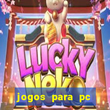 jogos para pc windows 7