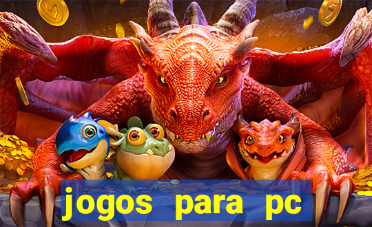 jogos para pc windows 7