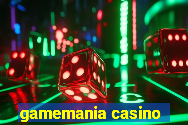 gamemania casino