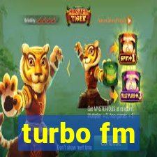 turbo fm