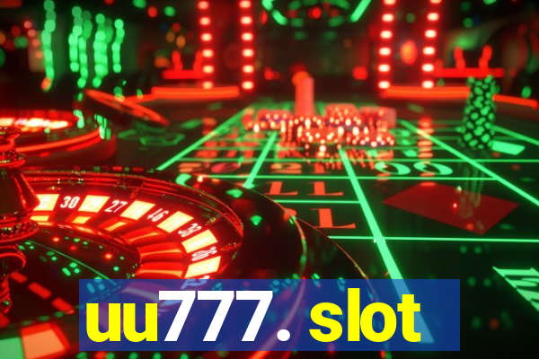 uu777. slot