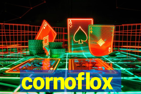 cornoflox