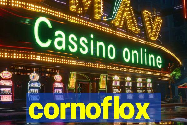 cornoflox