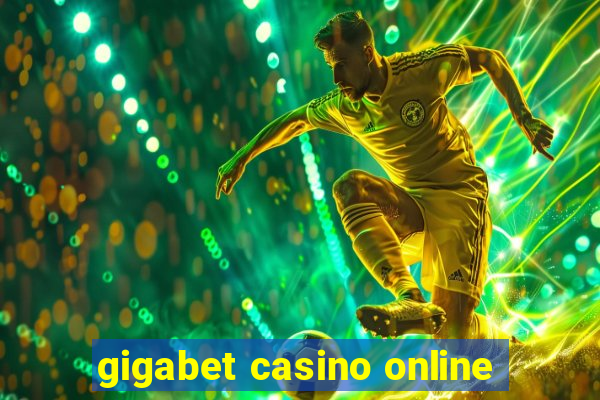 gigabet casino online