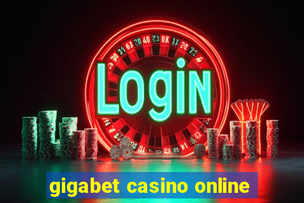 gigabet casino online