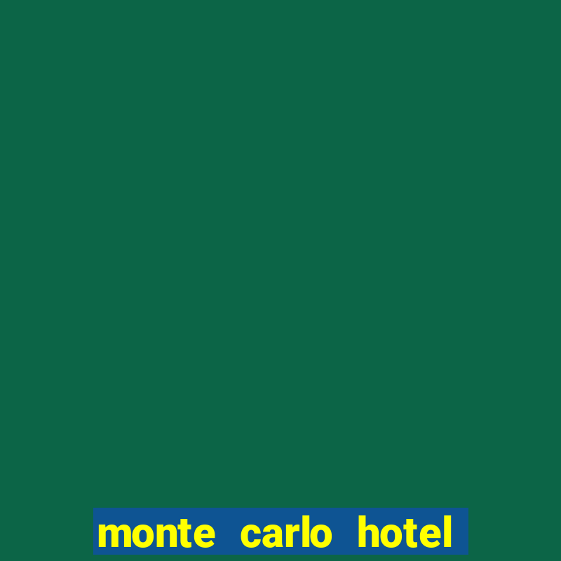 monte carlo hotel and casino