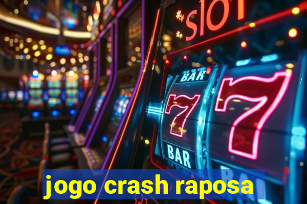 jogo crash raposa