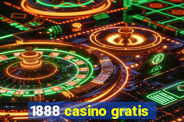 1888 casino gratis