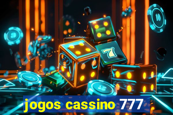 jogos cassino 777